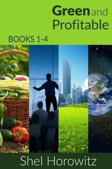 Green and Profitable: Books 1-4, collected, in the Green And Profitable Series