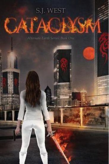 Cataclysm (The Alternate Earth Series, Book 1)
