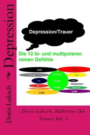 Depression: Trauer Bd. 2