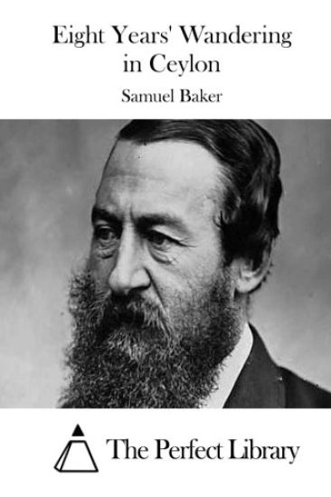 Eight Years' Wandering in Ceylon