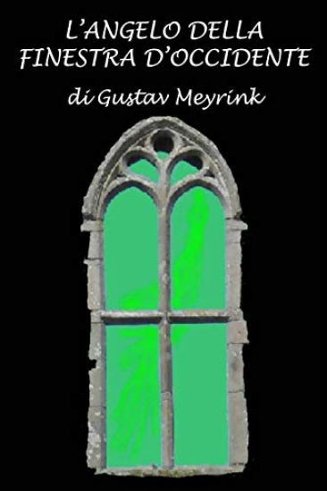 L'Angelo Della Finestra d'Occidente