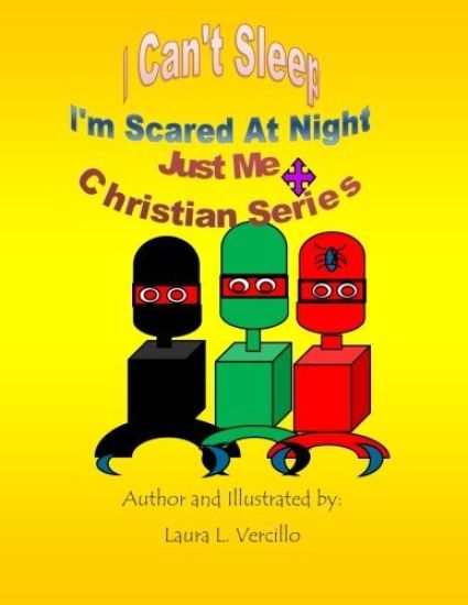 I Can't Sleep - I'm Scared at Night: Just Me - Christian Series
