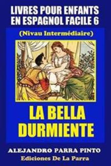 Livres Pour Enfants En Espagnol Facile 6