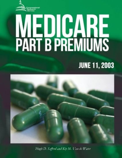 Medicare: Part B Premiums
