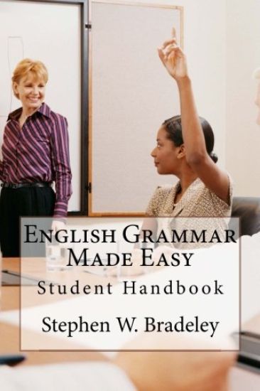 English Grammar Made Easy: Student Handbook