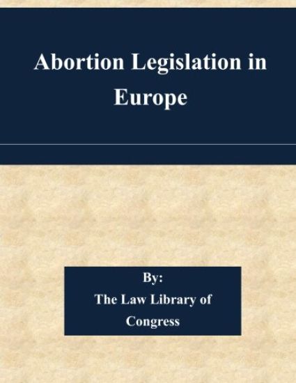 Abortion Legislation in Europe