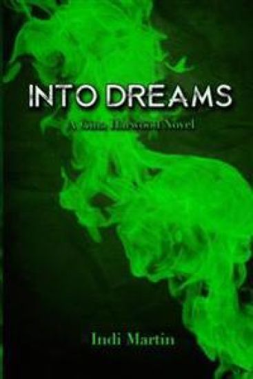 Into Dreams: A Gina Harwood Novel