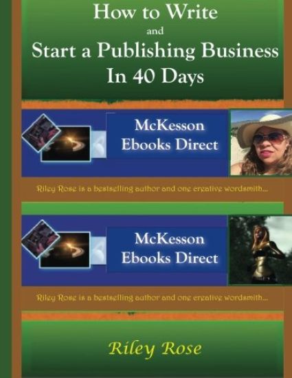 How to Write and Start a Publishing Business in 40 Days Extended Version