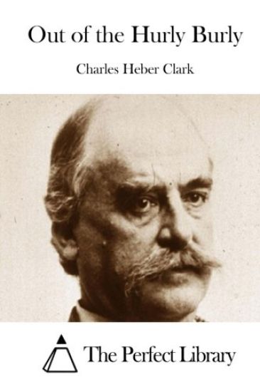 Out of the Hurly Burly