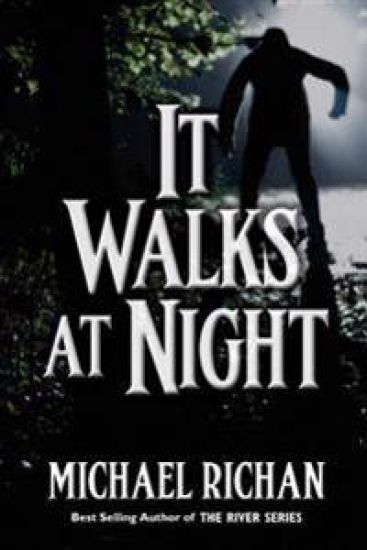 It Walks At Night