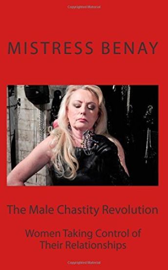 The Male Chastity Revolution: Women Taking Control of Their Relationships