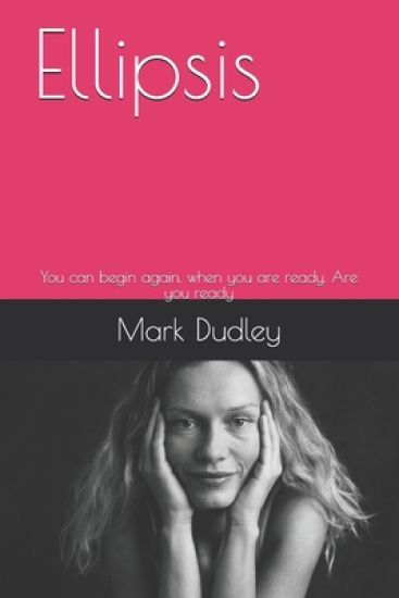 Ellipsis: You can begin again, when you are ready. Are you ready