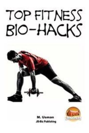 Top Fitness Bio-hacks