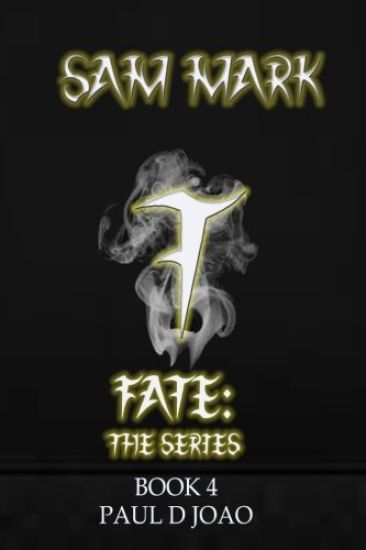 Fate: Mark Sam: Fate: The Series