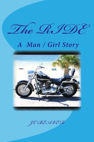 The RIDE: A Man and Girl Story