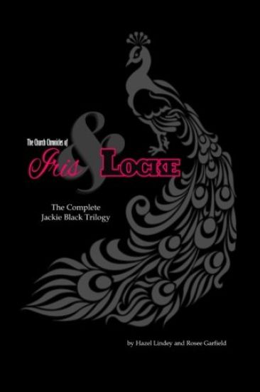 The Church Chronicles of Iris and Locke: The Jackie Black Series