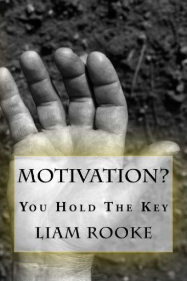 Motivation?: You Hold The Key.