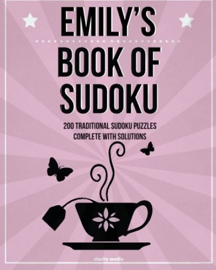 Emily's Book Of Sudoku: 200 traditional sudoku puzzles in easy, medium & hard
