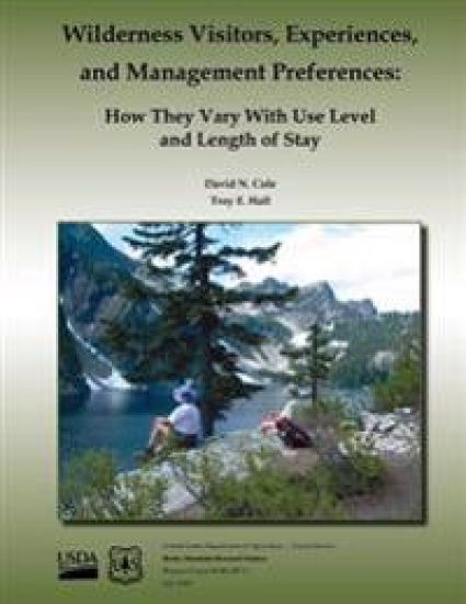 Wilderness Visitors, Experiences, and Management Preferences: How They Vary With Use Level and Length of Stay