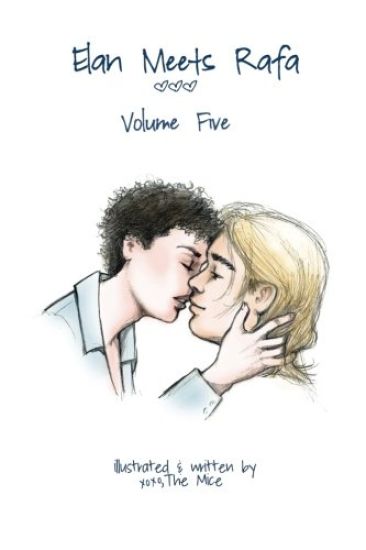 Elan Meets Rafa Volume 5: Boy Love Story