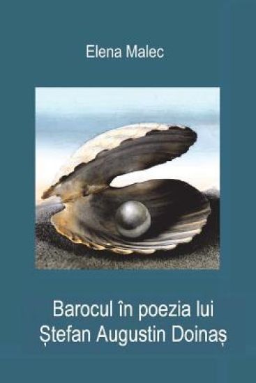 Barocul in Poezia Lui Stefan Augustin Doinas