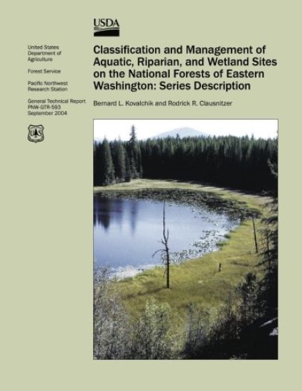 Classification and Management of Aquatic, Riparian, and Wetland Sites on the National Forests of Eastern Washington: Series Description