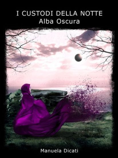 I Custodi della Notte - Alba Oscura