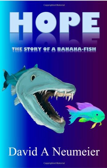 Hope: The Story of a Banana-Fish