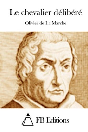 Le chevalier délibéré