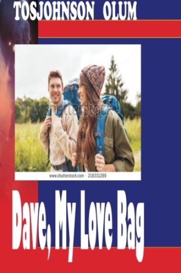 Dave, My Love Bag