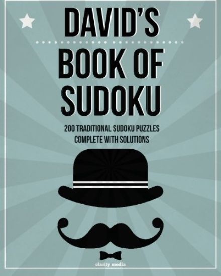 David's Book Of Sudoku: 200 traditional sudoku puzzles in easy, medium & hard