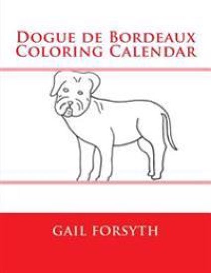 Dogue de Bordeaux Coloring Calendar