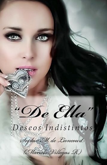 De Ella: Deseos Indistintos