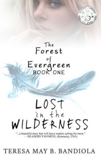 The Forest of Evergreen: Lost in the Wilderness