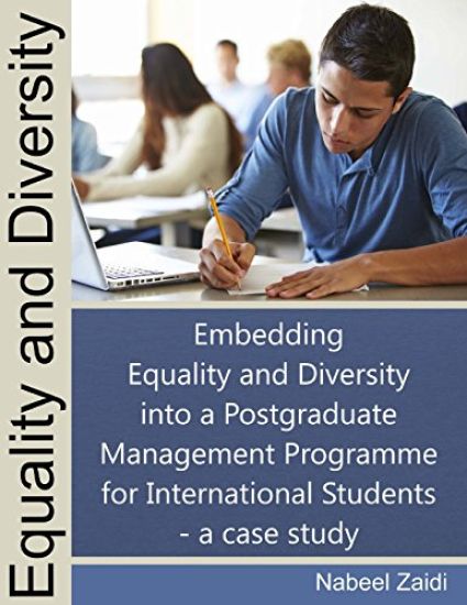 Equality and Diversity: Embedding Equality and Diversity into a Postgraduate Management Programme