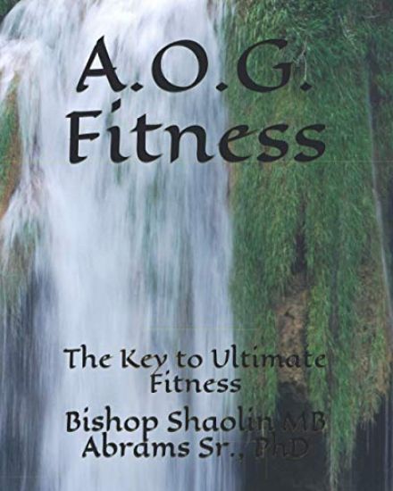 A.O.G. Fitness: The Key to Ultimate Fitness