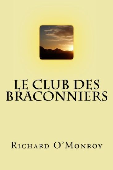 Le club des braconniers
