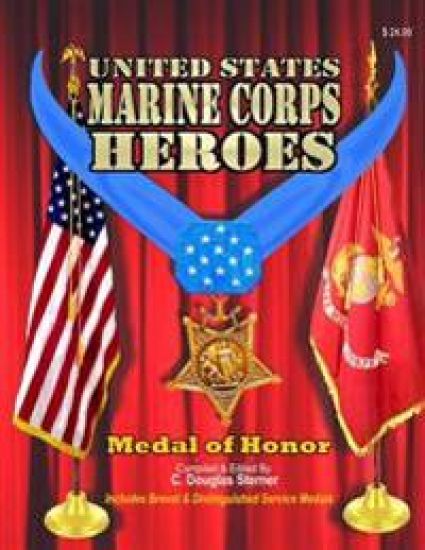 Marine Corps Heroes: Medal of Honor