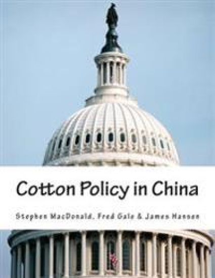 Cotton Policy in China