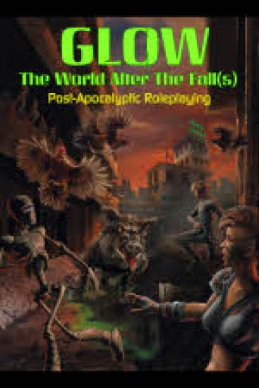 Glow: Post-Apocalyptic Role-Playing