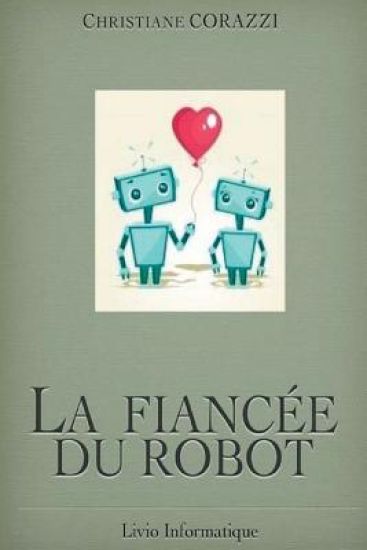La fiancée du robot