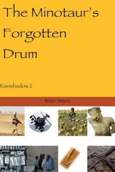 The Minotaur's Forgotten Drum: Rainshadow 2