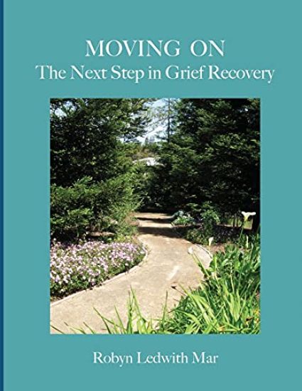 Moving On The Next Step in Grief Recovery