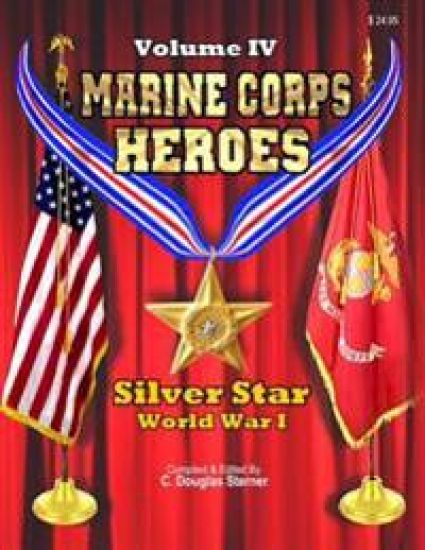 Marine Corps Heroes: Silver Star (World War I)