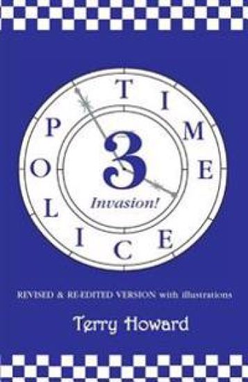 The Time Police 3: Invasion