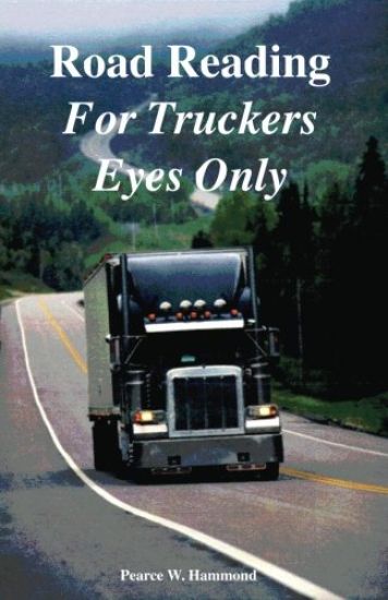 Road Reading: For Truckers Eyes Only