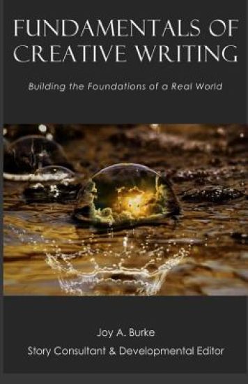 Fundamentals of Creative Writing: Building the Foundations of a Real World