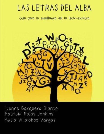 Las Letras de Alba: Guia para la Lecto-Escritura