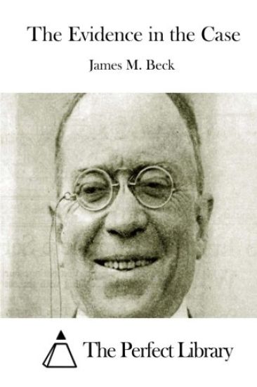 The Evidence in the Case