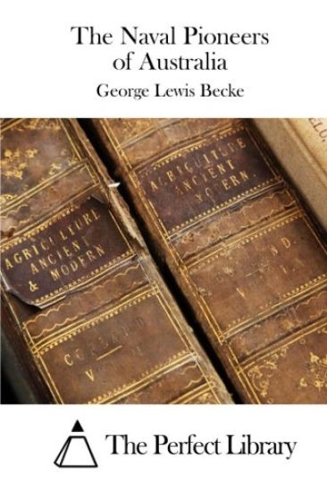 The Naval Pioneers of Australia